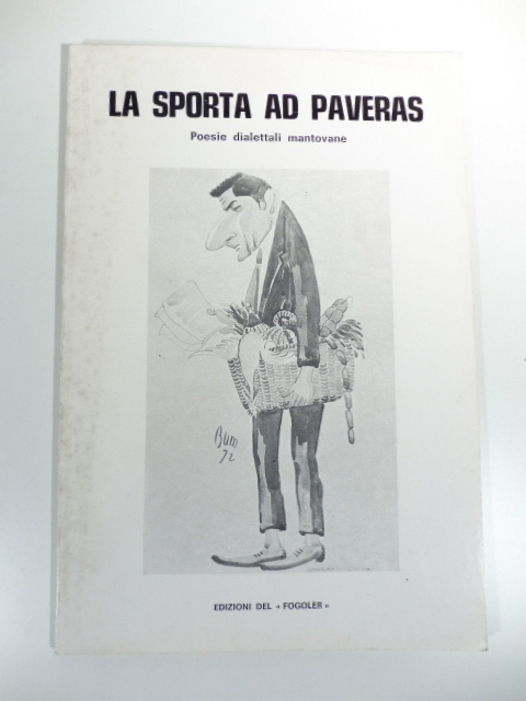 La sporta ad paveras. Poesie dialettali